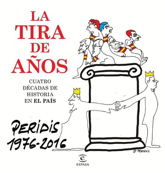 La Tira De Años. Los Mejores Dibujos Publicados En El Pais