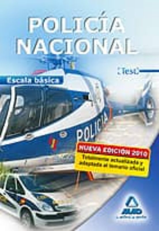 Policia Nacional: Escala Basica. Test
