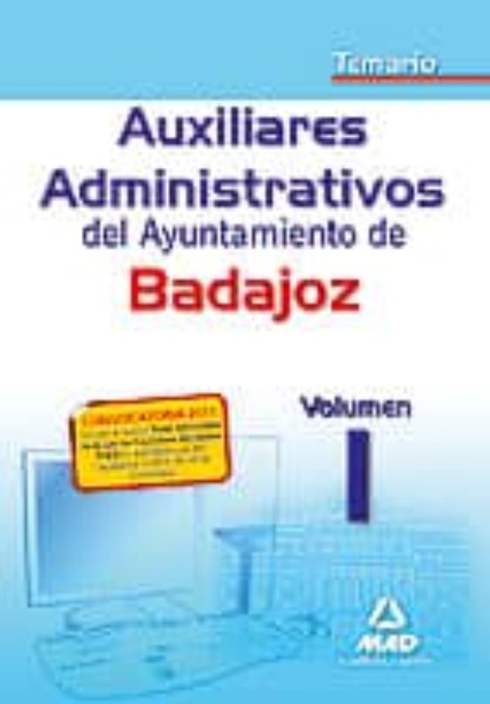 Auxiliares Administrativos Del Ayuntamiento De Badajoz. Temario V Ol