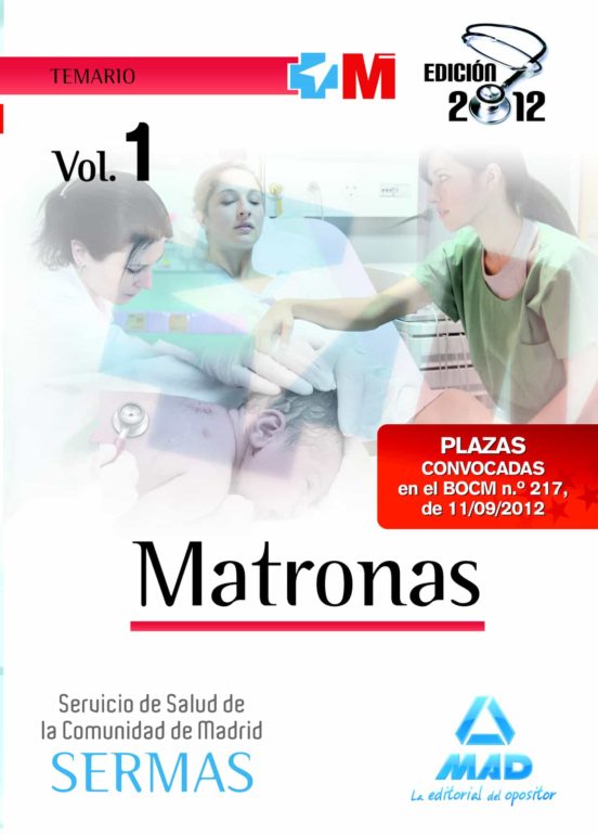 Matronas Del Servicio De Salud De La Comunidad De Madrid. Temario Vol