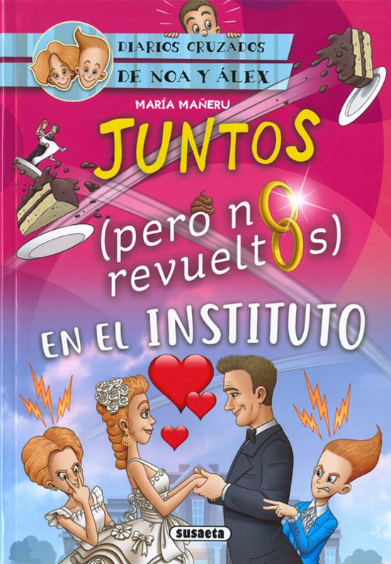 Diarios Cruzados 2:juntos Pero No Revueltos