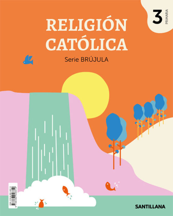 Religion Serie Brujula 3º Educacion Primaria Ed 2019 Cast