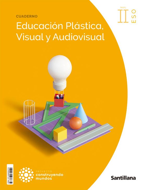 Plastica 3º Eso Cuaderno Construyendo Mundos Cast Ed 2022
