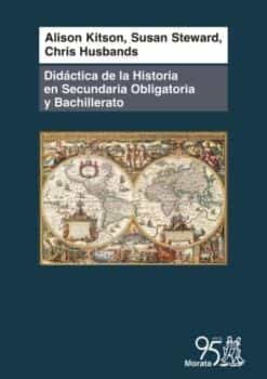 Didactica De La Historia En Secundaria Obligatoria Y Bachillerato : Co