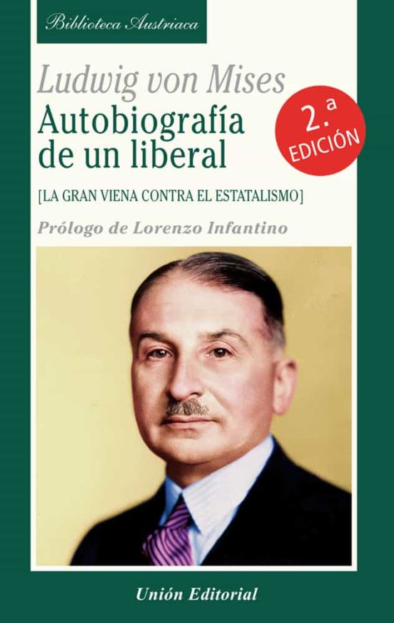 Autobiografía De Un Liberal