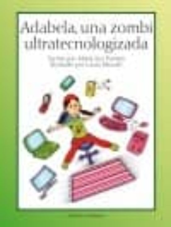 Adabela Una Zombi Ultratecnologizada