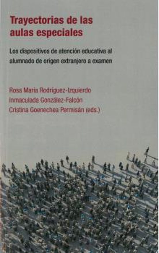 Trayectoria de las Aulas Especiales: Los Dispositivos de Atencion Educ
