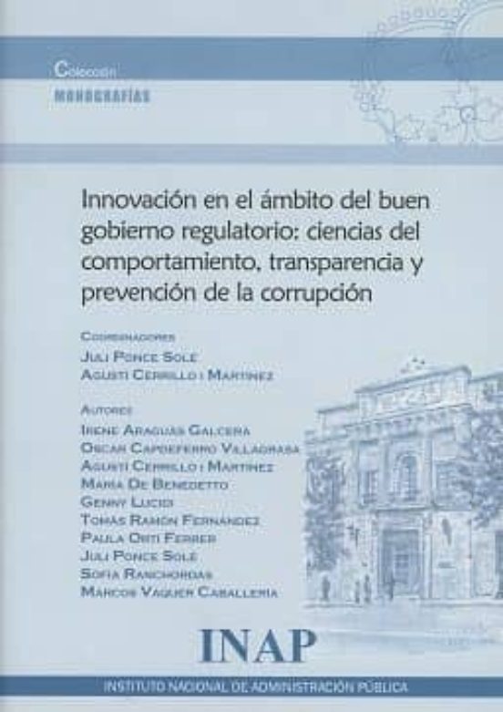 Innovacion En El Ambito Del Buen Gobierno Regulatorio: Ciencia De L Co