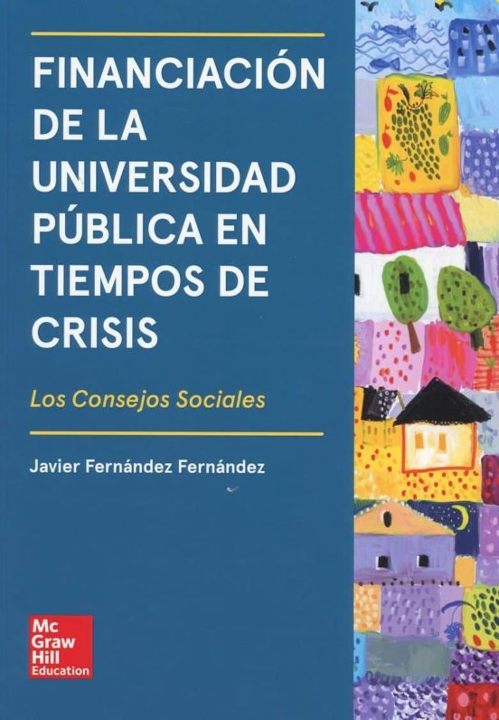Financiación De La Universidad Pública En Tiempos De Crisis
