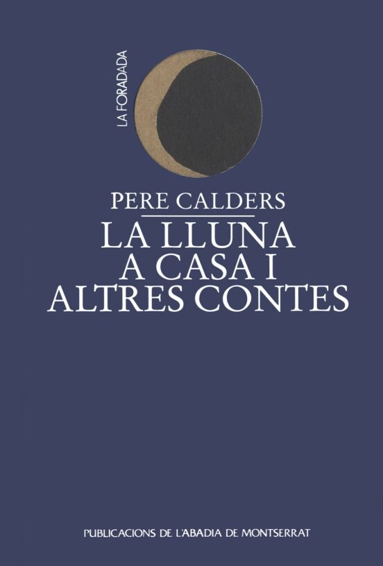 La Lluna A Casa I Altres Contes