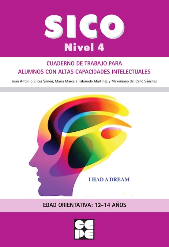 Sico. Nivel 4: Cuaderno De Trabajo Para Alumnos Con Altas Capacidades