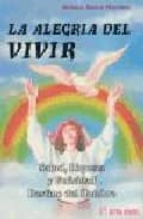 La Alegria De Vivir