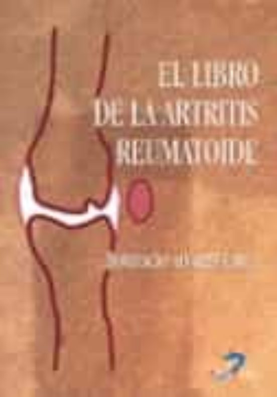 El Libro De La Artritis Reumatoide