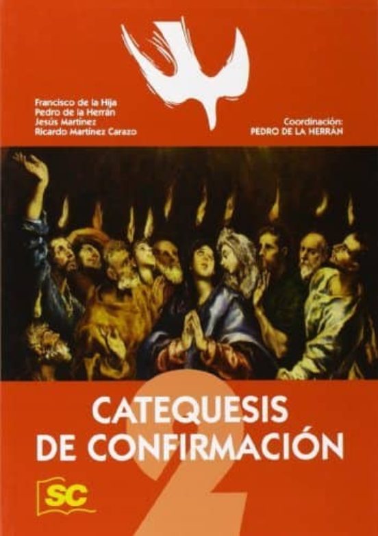 Catequesis De Confirmacion 2º