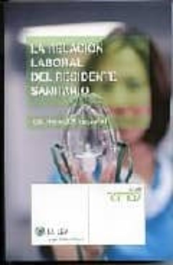 La Relación Laboral Del Residente Sanitario