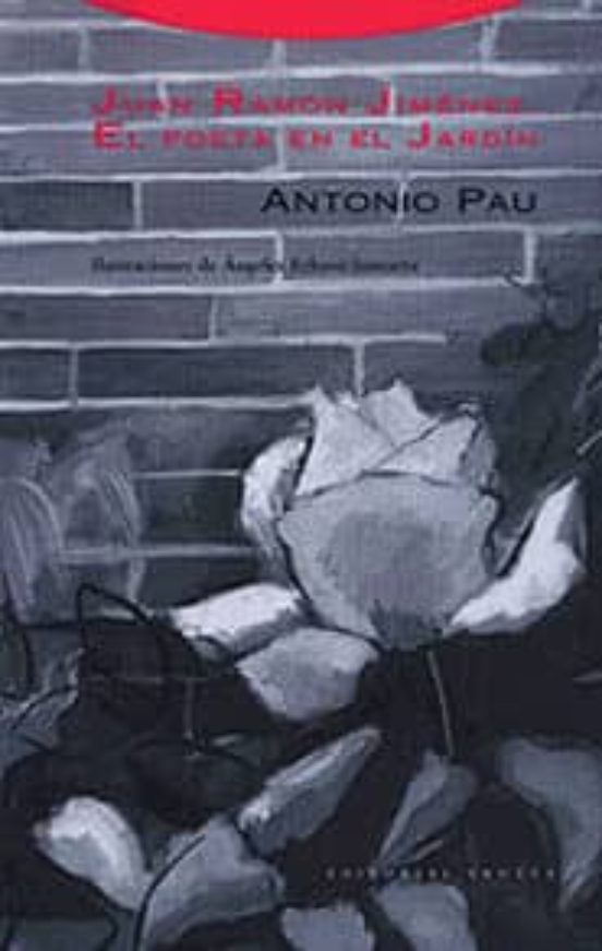 Juan Ramon Jimenez El Poeta En El Jardin