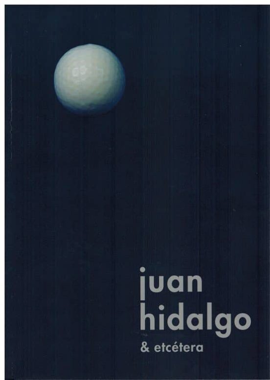 Juan Hidalgo & Etcétera