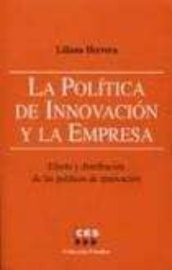 Politica De Innovacion Y La Empresa Efecto Y Distribucion De Las Polit