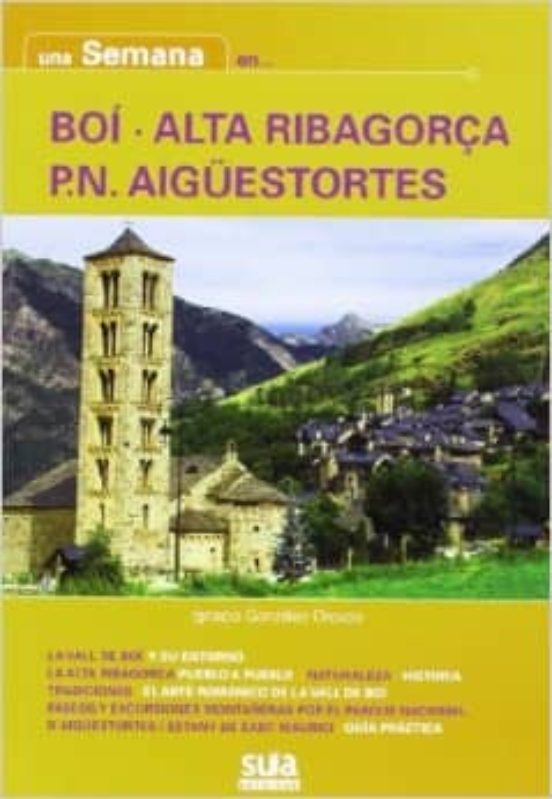 Una Semana En Boi Alta Rigaborça Pn Aiguestortes