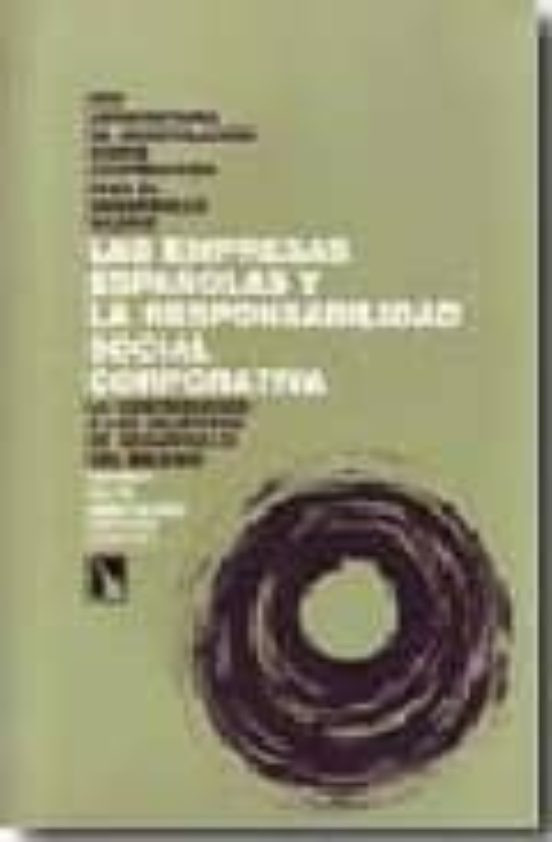 Las Empresas Españolas Y La Responsabilidad Social Corporativa