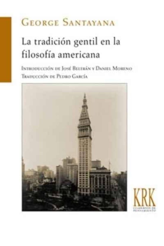 La Tradición Gentil En La Filosofía Americana