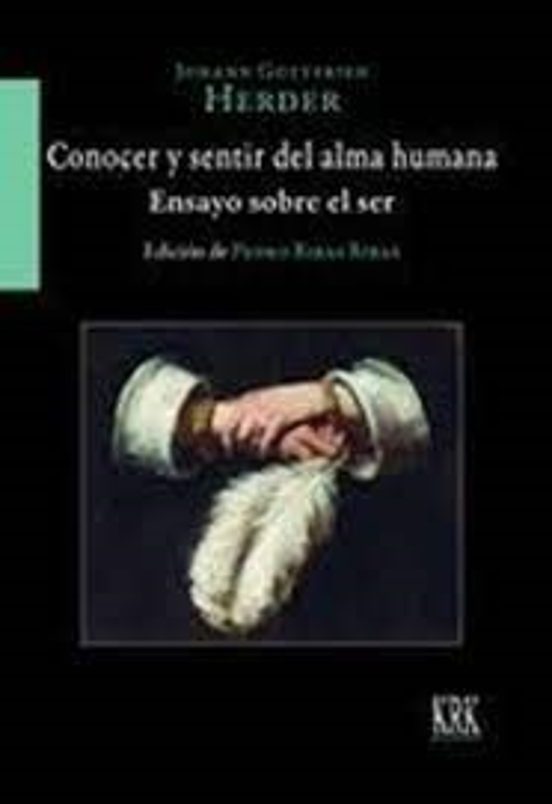 Conocer Y Sentir Del Alma Humana. Ensayo Sobre El Ser
