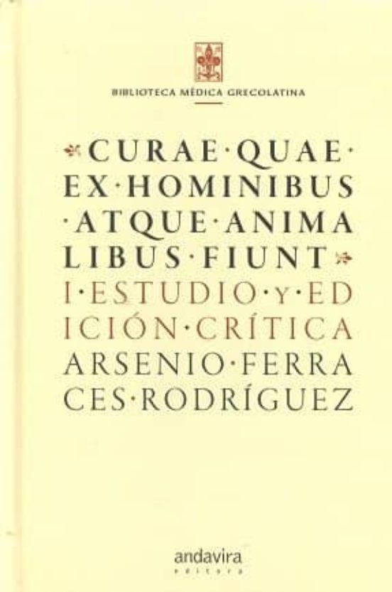 Curae Quae Ex Hominibus Atque Animalibus Fiunt.i. Estudio Y Edici Ón C