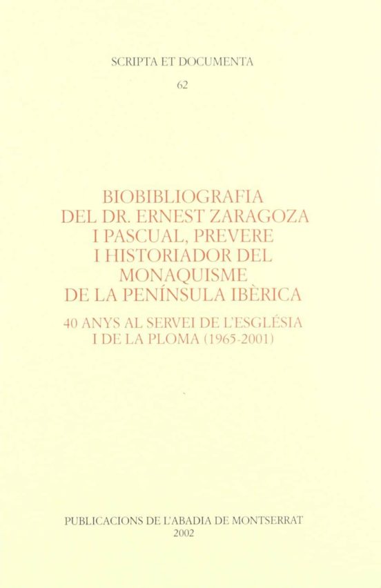 Biobibliografia Del Dr. Ernest Zaragoza I Pascual Prevere I Historiado