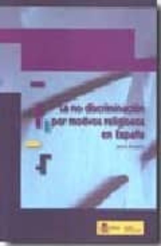 La No Discriminacion Por Motivos Religiosos En España