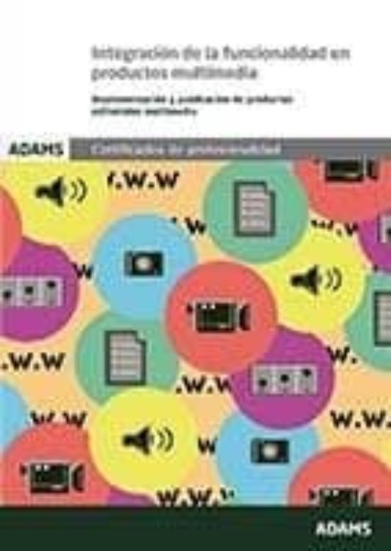 Integracion De La Funcionalidad En Productos Multimedia