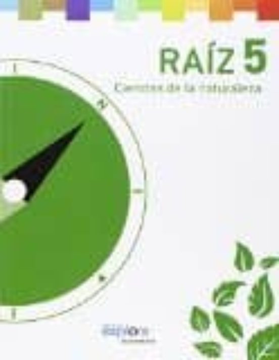 Ciencias Naturaleza 5º Primaria Raíz