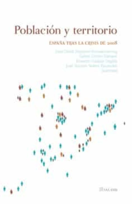 Población Y Territorio. España Tras La Crisis De 2008