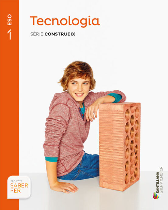 Tecnologia. Sèrie Construeix 1º Secundaria Catala Ed 2015