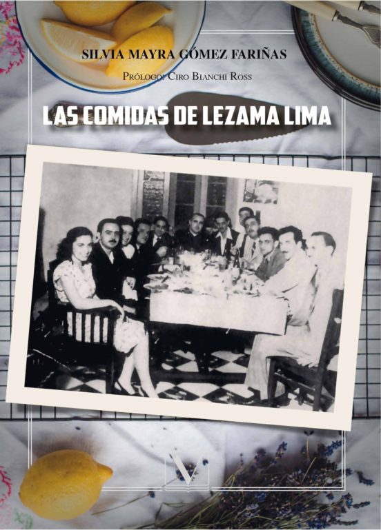 Las Comidas De Lezama Lima