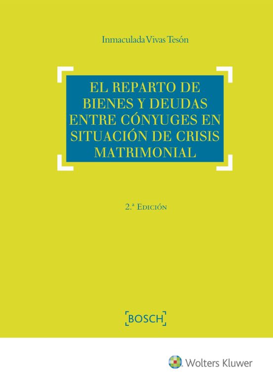 El Reparto De Bienes Y Deudas Entre Conyuges En Situacion De Crisis Ma