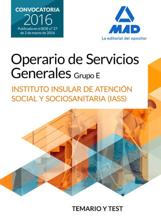 Operario/a De Servicios Generales Grupo E Del Instituto Insular De At
