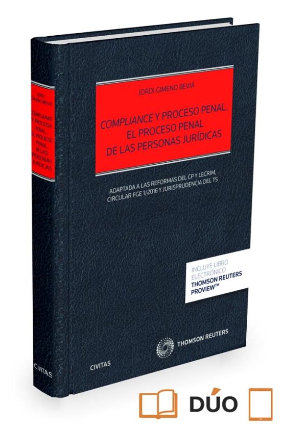 Compliance Y Proceso Penal. El Proceso Penal De Las Personas Jurídicas