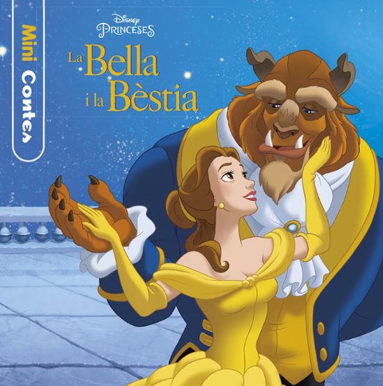 La Bella I La Bèstia. Minicontes
