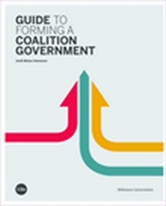 Guide To Forming A Coalition Government
