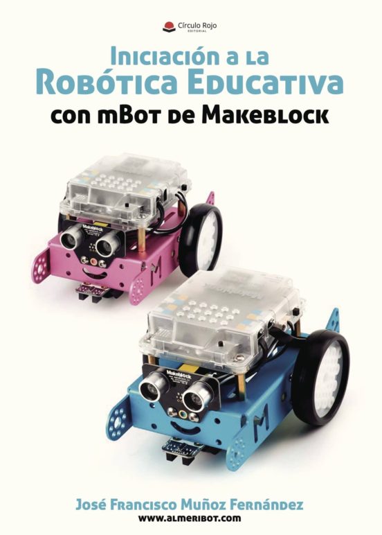 Iniciación A La Robótica Educativa Con MBot De Makeblock