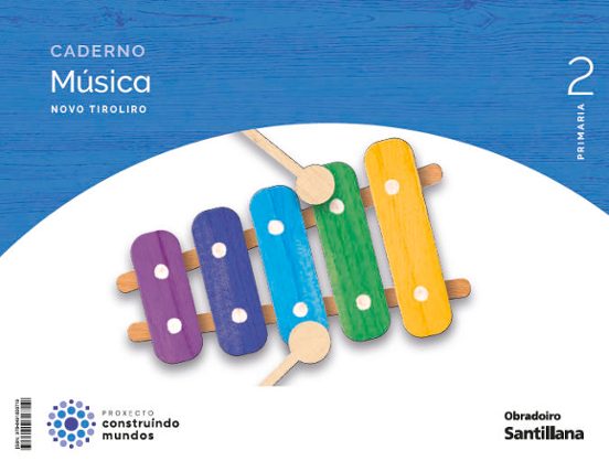 Musica 2º Educacion Primaria Caderno Novo Tiro Construir Mundos Galici