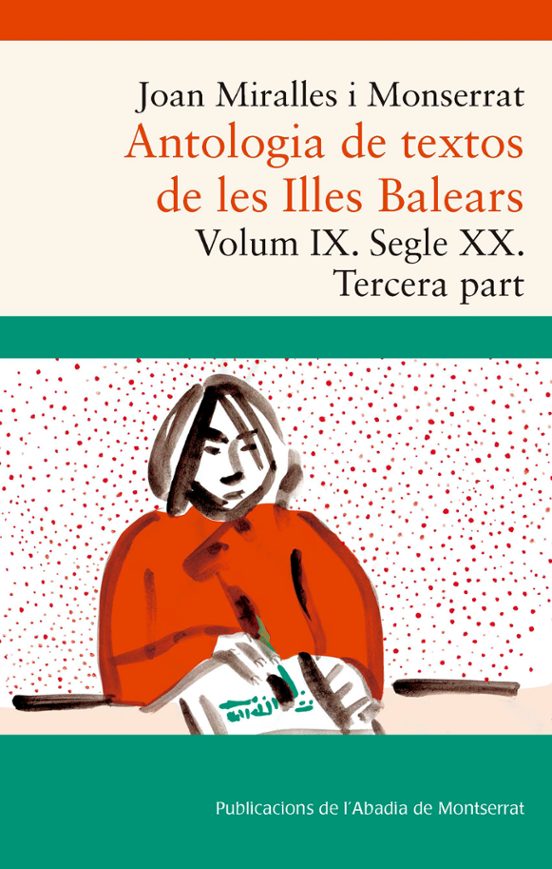 Antologia De Textos De Les Illes Balears : Segle Xx - Tercer
