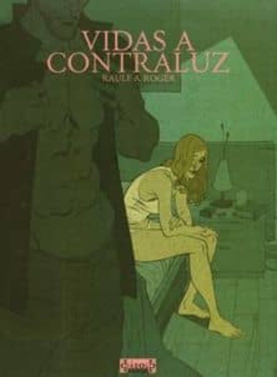 Vidas A Contraluz