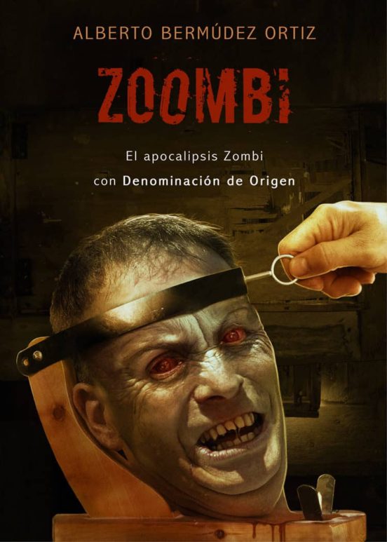 Zoombi: El Apocalipsis Zombi Con Denominacion De Origen