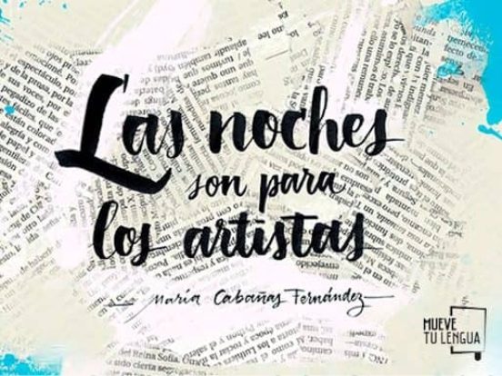 Las Noches Son Para Los Artistas