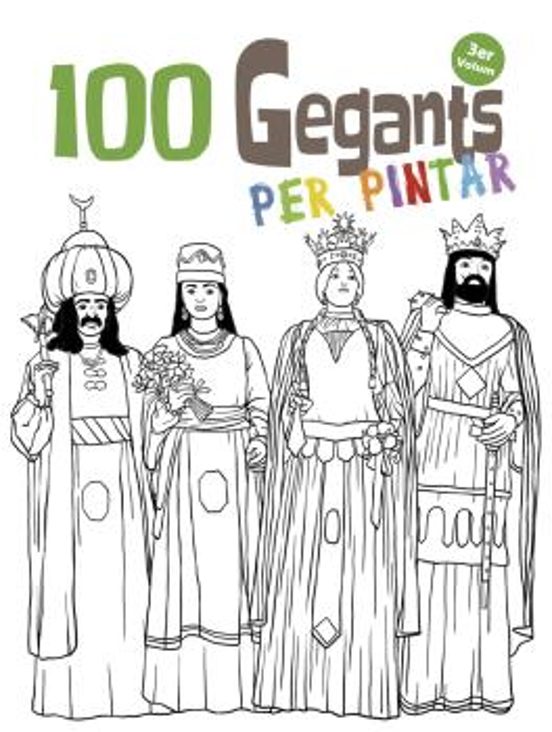 100 Gegants Per Pintar. Volum 3