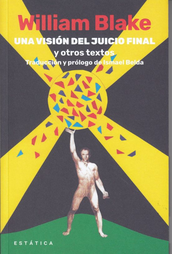 Una Visión Del Juicio Final Y Otros Textos