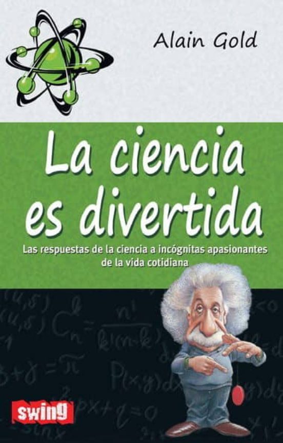 La Ciencia Es Divertida: Las Respuestas De La Ciencia A Incognita S Ap