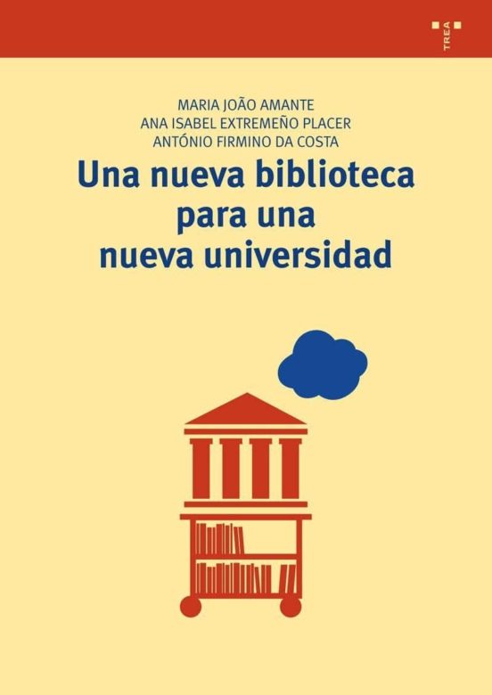 Una Nueva Biblioteca Para Una Nueva Universidad