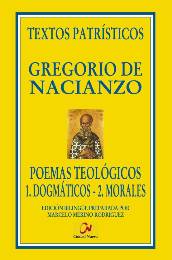 Poemas Teologicos: 1.dogmaticos - 2.morales